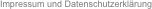 Impressum und Datenschutzerklärung